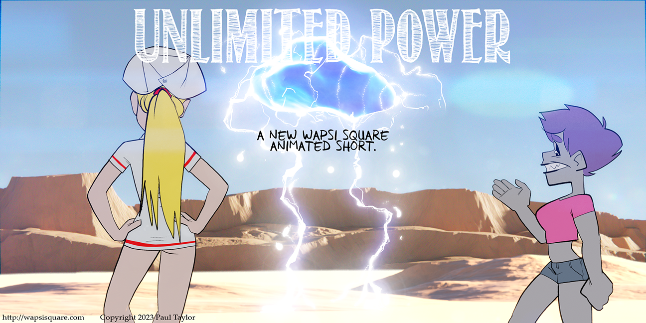 Next Animated Short “Unlimited Power”